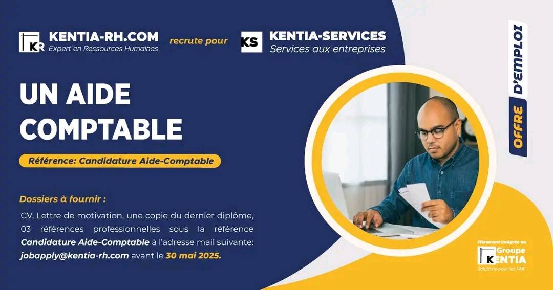 KENTIA-GROUPE recrute un Aide-Comptable